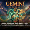 Article image for: Gemini Horoscope Today, May 17, 2026: If you’re single, don’t message an ex out of boredom