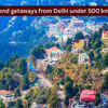 Article image for: 5 <i class="tbold">weekend</i> getaways from Delhi under 500 km to escape the June heat