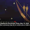 Article image for: Sagittarius Horoscope Today, May 18, 2026: In office, someone may try to corner you or take credit