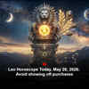 Article image for: Leo Horoscope Today, May 20, 2026: Avoid showing off purchases