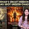 Article image for: Dhurandhar Fans Discovering OTT Version Far More Intense Than Theatres