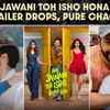 Hai Jawani Toh Ishq Hona Hai Trailer Drops And The Internet Signs Up For Full Chaos 