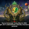 Article image for: Taurus Horoscope Today, May 24, 2026: If you’re single, don’t underestimate a friendly chat that turns slightly personal