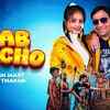 Article image for: Experience The New Haryanvi Music Video 'Sab Nacho' By Manish Mast