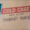 Article image for: ‘Cold Case: Who Killed JonBenét Ramsey’