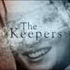 ‘The Keepers’