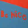 The pressure to always be 'nice'