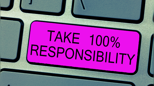 Take responsibility for your choices