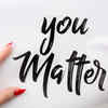 My feelings matter, even when others do not understand them