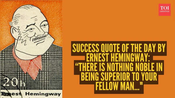 Ernest Hemingway's wise words