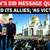 Article image for: Putin's Special Eid Message For Russian Muslims; 'Thank You For Supporting Defenders Of Fatherland’