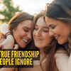 Article image for: 10 signs of true friendship most people ignore
