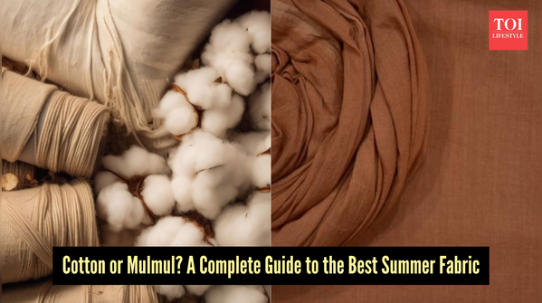 Cotton vs Mulmul for Summer