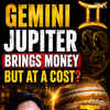 Article image for: Gemini: Jupiter Brings Money, Success & Sacrifice? Jupiter Biggest Transit | Ft. Prakash Joshi