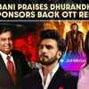 Mukesh Ambani praises dhurandhar surge as ranveer-led franchise reshapes OTT advertising economy