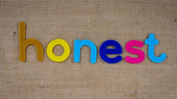 Honest communication matters