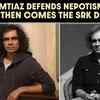 Article image for: Imtiaz Ali Challenges Bollywood's Biggest Narratives With Two Viral Statements