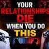Article image for: Your Relationships Start Dying the Moment You Do This | Relationship Killer| Ft. Hemant Lawanghare