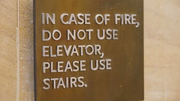 Never use elevators during a fire