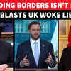 Article image for: JD Vance 'SCHOOLS' UK On 'Immigrant Invasion'; 'Defending Borders Isn't Racist' | Watch