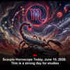 Article image for: Scorpio Horoscope Today, June 10, 2026: This is a strong day for studies
