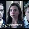 Article image for: The Social Reckoning - Official Teaser