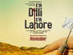 Gulzar promotes 'Kya Dilli Kya Lahore'