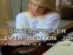 Olivia Newton John and David Foster in 'The Best of Me'