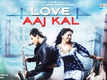 Chor Bazari: Love Aaj Kal