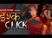 Ishq Click:  Motion Poster