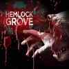 Hemlock Grove
