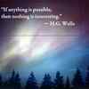 10 optimistic quotes on life by H.G Wells