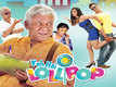 Yeh Hai Lollipop: Full movie audio jukebox