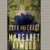 Oryx and Crake – Margaret Atwood
