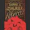 Rebecca by Daphne du Maurier