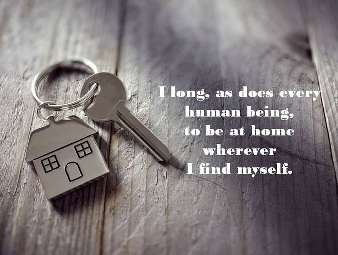 10 quotes that will make you 'miss' your home right away! | The Times ...