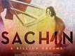 Sachin A Billion Dreams: Official Trailer