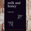 Milk and Honey by Rupi Kaur