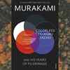 Colorless Tsukuru Tazaki and His Years of Pilgrimage