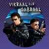 Vikraal and Gabral