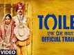 Official Trailer - Toilet: Ek Prem Katha!