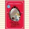 Alice from "Through the Looking Glass and What Alice Found There" by Lewis Carroll