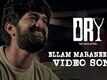 Ellam Maraneedam - Dry: The Day After