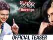 Official Teaser - Revenge