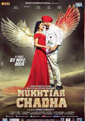 Mukhtiar Chadha Movie Showtimes Review Songs Trailer Posters