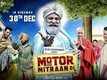 Official Trailer - Motor Mitraan Di
