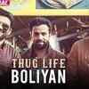 Article image for: Boliyan | Song - <i class="tbold">thug life</i>