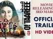 Official Trailer - O! Taareee