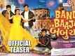 Official Teaser - Band Baaja Babuchak