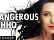 Dangerous Ishhq Theatrical Trailer